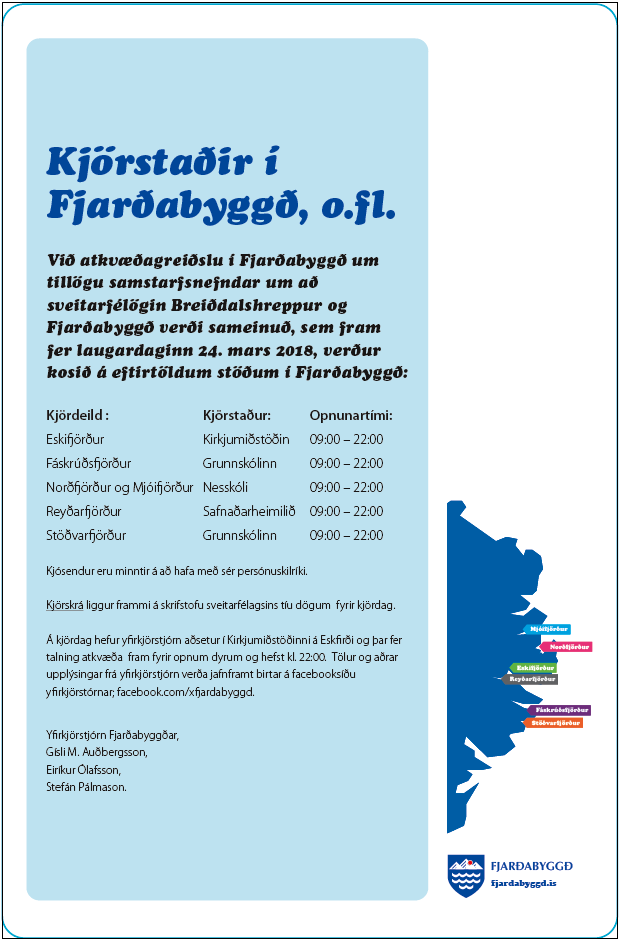 Kjörstaðir í Fjarðabyggð vegna kosningar um tillögu samstarfsnefndar Fjarðabyggðar og Breiðdalshrepps