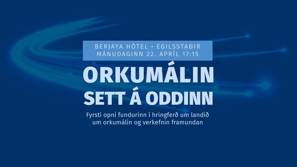 Orkumálin sett á oddinn