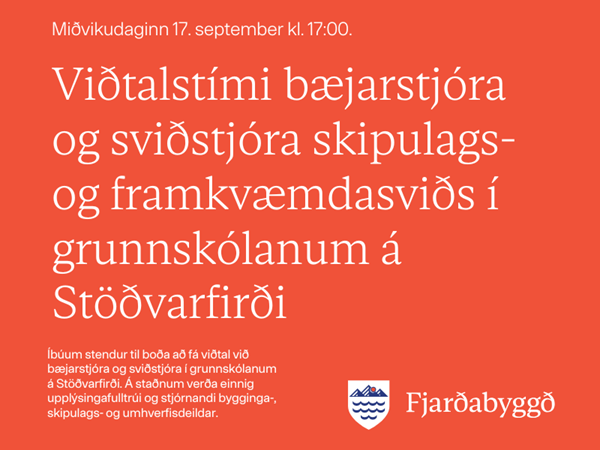 Viðtalstími með bæjarstjóra - Stöðvarfjörður
