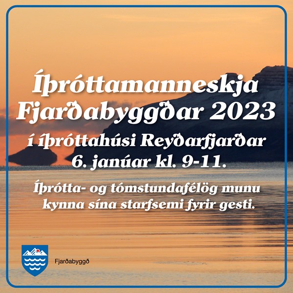 Íþróttamanneskja Fjarðabyggðar 2023 útnefnd