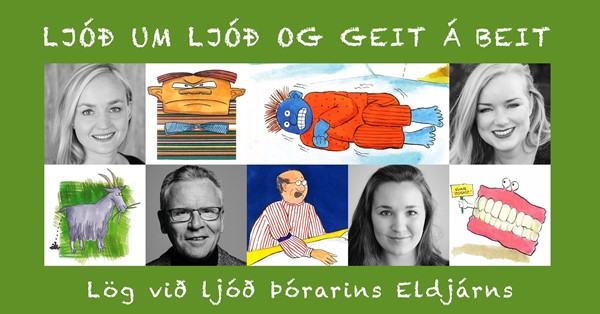 Ljóð um ljóð og geit á beit - tónleikar með sönglögum við ljóð Þórarins Eldjárns - Eskifjörður